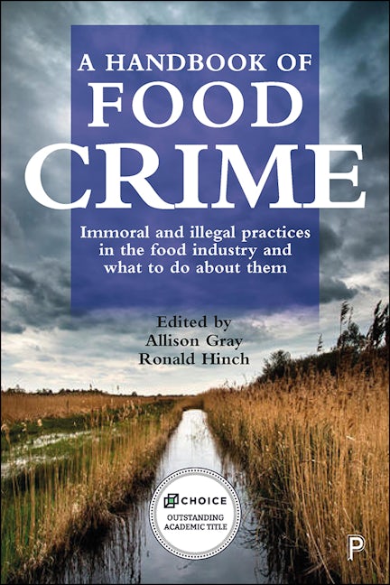 Book cover image for A Handbook of Food Crime ISBN: 9781447336013